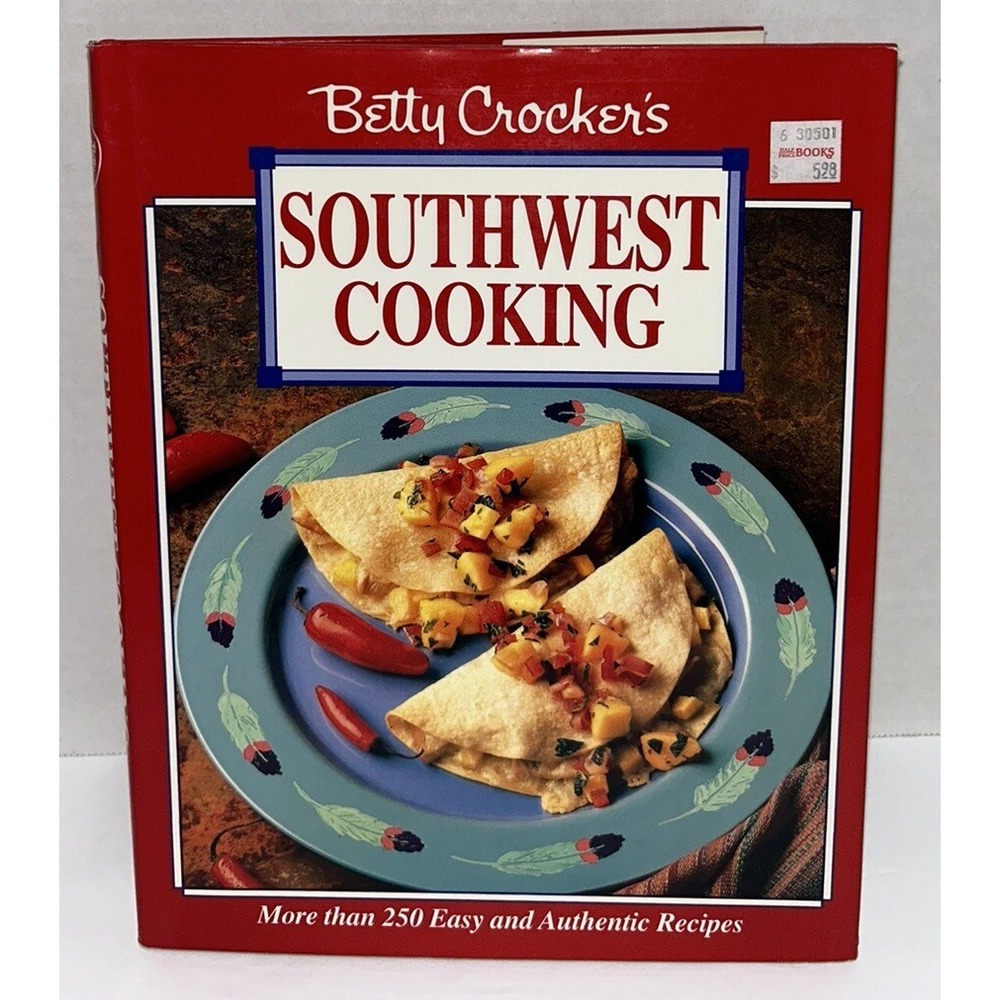 Betty‎ Crockers Southwest Cooking First Edition With Dust Jacket Vintage 1989